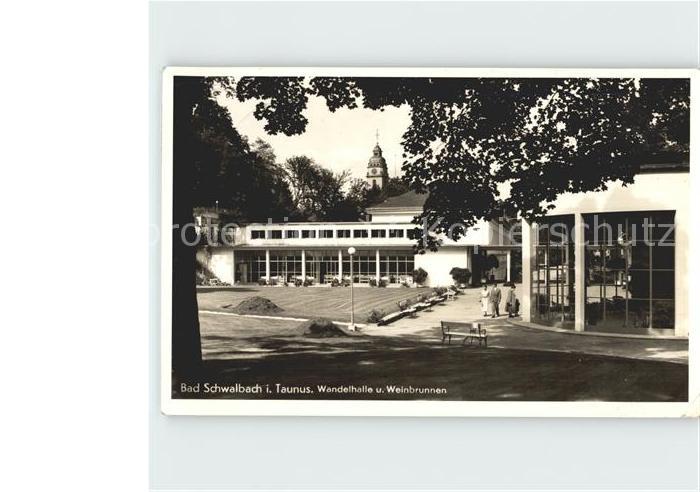 Bad Schwalbach Wandelhalle und Weinbrunnen