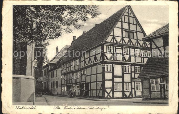 Salzwedel Altes Fachwerkhaus Salzstrasse