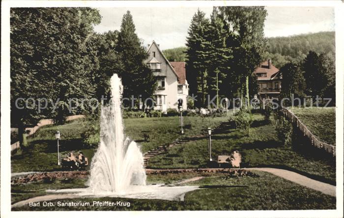 Bad Orb Sanatorium Pfeiffer Krug Fontaene