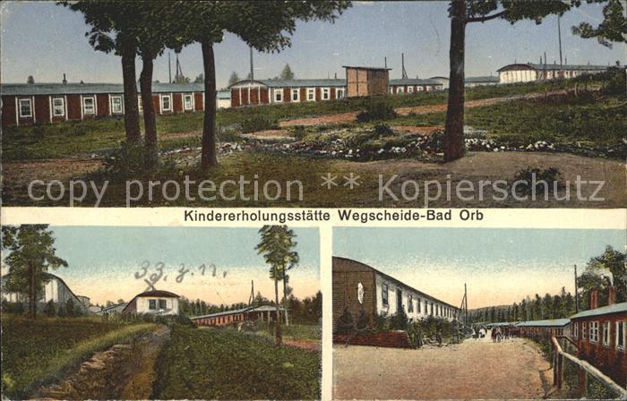 Bad Orb Kindererholungsstaette Wegscheide
