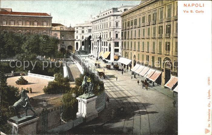 Napoli Neapel Via San Carlo