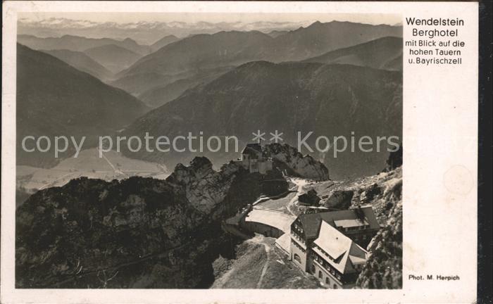 Wendelsteinhaus Berghotel mit Hohe Tauern und Bayrischzell