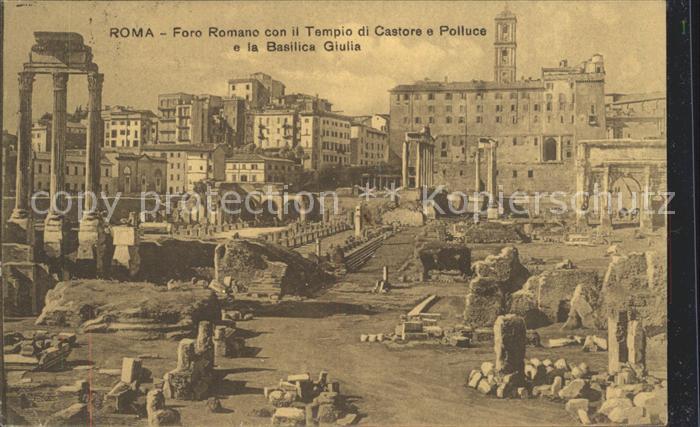 Roma Rom Foro Romano con Tempio di Castroe