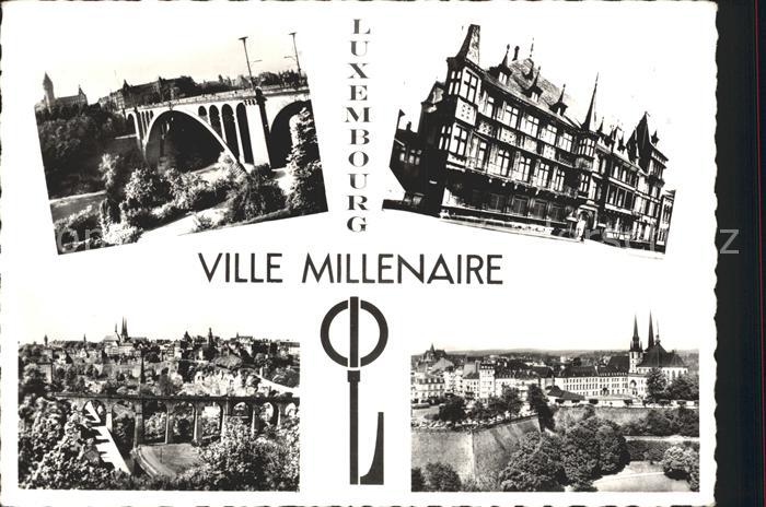 LUXEMBOURG  Luxemburg Ville Millenaire
