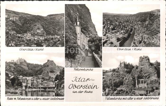Idar-Oberstein Oberstein Nahe Felsenkirche mit alter und neuer Ruine