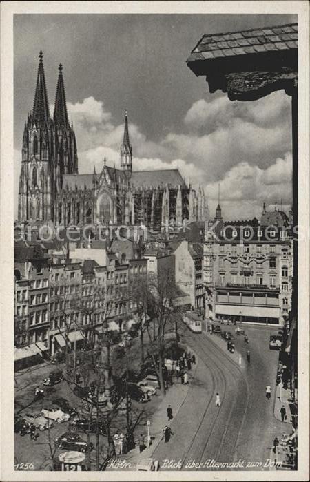 Koeln Rhein Alter Markt mit Dom