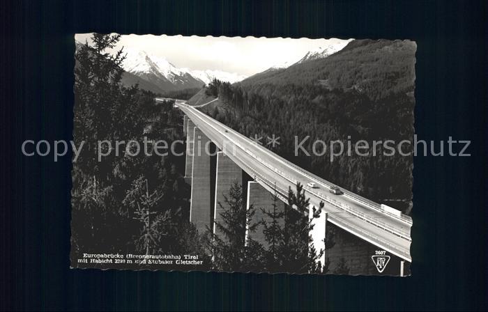 Bruecken Bauwerke Europabruecke Brennerautobahn Tirol Habicht