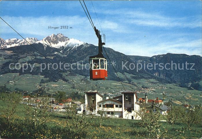 Seilbahn Hochmut Tirol Meran Talstation Ifinger
