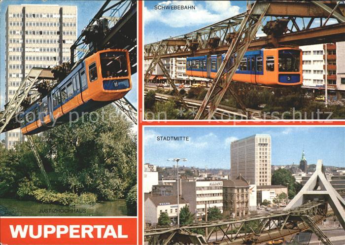 WUPPERTAL NRW Justizhochhaus Schwebebahn Stadtmitte