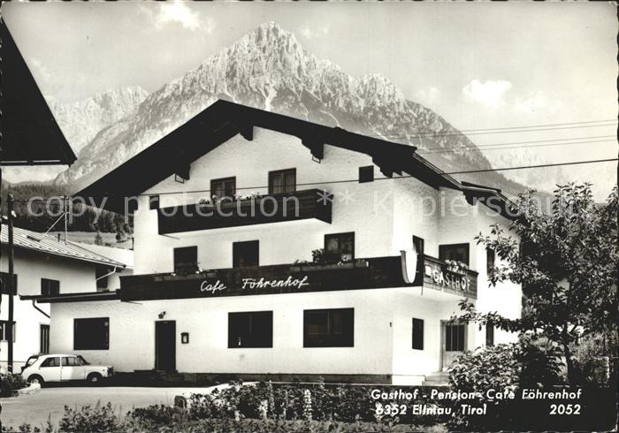 Ellmau Tirol Gasthaus Pension Cafe Foehrenhof