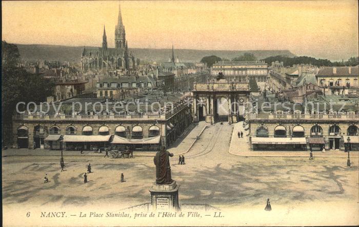 Nancy Lothringen La Place Stanislas prise de l Hotel de Ville