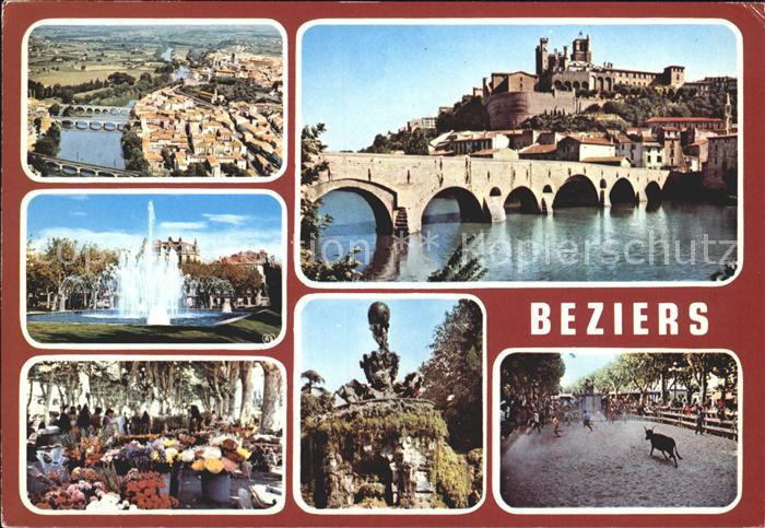 Beziers Fliegeraufnahme Fontaene Blumenmarkt Bruecke Schloss Stierhatz