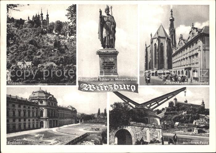 WueRZBURG Bayern Kaeppele Fuerstbischof Echter v Mespelbrunn Falkenhaus Marienka