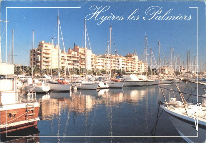 Hyeres les Palmiers Vue sur le port