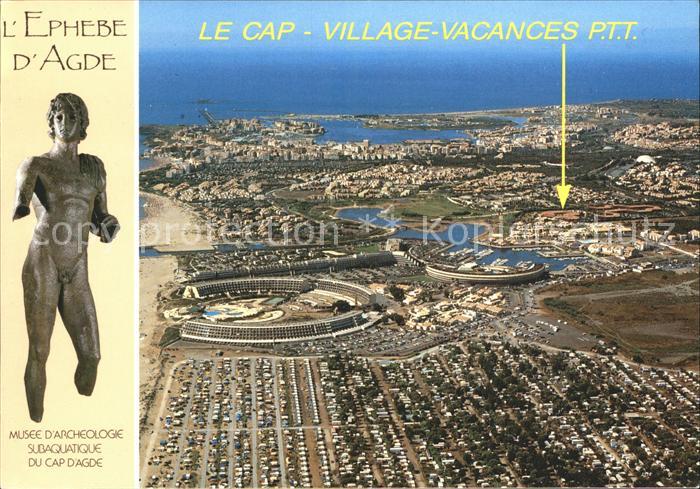 Cap-d Agde Village Vacances vue aerienne Statue en