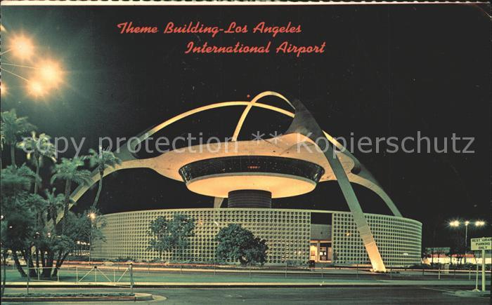 Flughafen Airport Aeroporto Theme Building Los Angeles International Airport