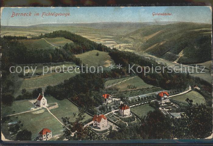 Berneck Fichtelgebirge Goldmuehltal