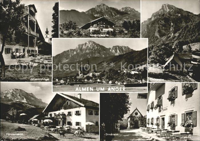 Anger Bayern Ortsansicht Johannishuegel Neubichleralm Steineralm Fuermannalm Str