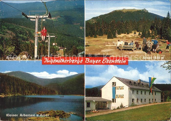 Bayerisch Eisenstein Jugendherberge Arberlift Arber Kl Arbersee