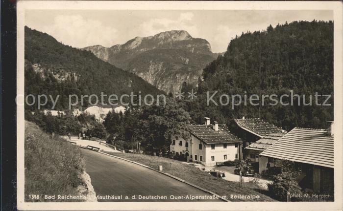 Bad Reichenhall Mauthaeusl an der Dt Quer Alpenstrasse mit Reiteralpe