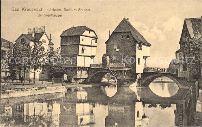 Bad Kreuznach Radium Solbad Brueckenhaeuser