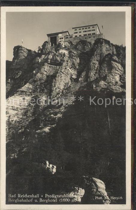 Bad Reichenhall Predigtstuhlbahn Bergabahnhof und Berghotel