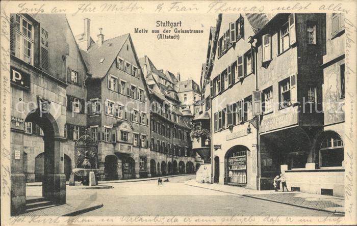 STUTTGART  CITY Motiv aus der Geissstrasse Altstadt