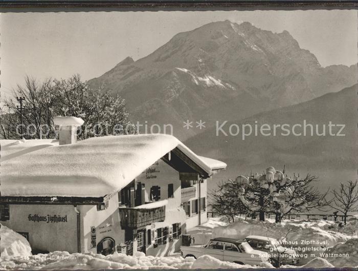 BERCHTESGADEN Bayern Gasthaus Zipfhaeusl mit Sahnegletscher und Watzmann