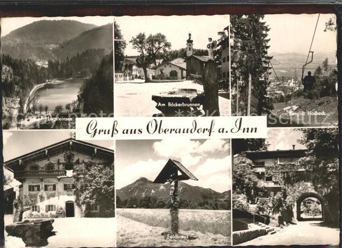 Oberaudorf Lugsteinsee Baeckerbrunnen Berglift Hocheck Feldkreuz Tor