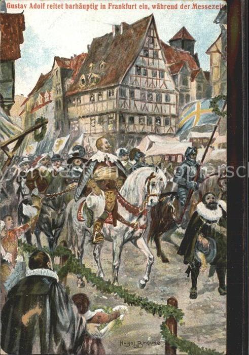 Frankfurt Main Gustav Adolf reitet in Frankfurt ein Kuenstlerkarte