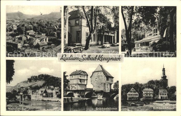 Bad Kreuznach Brueckenhaeuser Nahebruecke Kurhaus Baederhaus