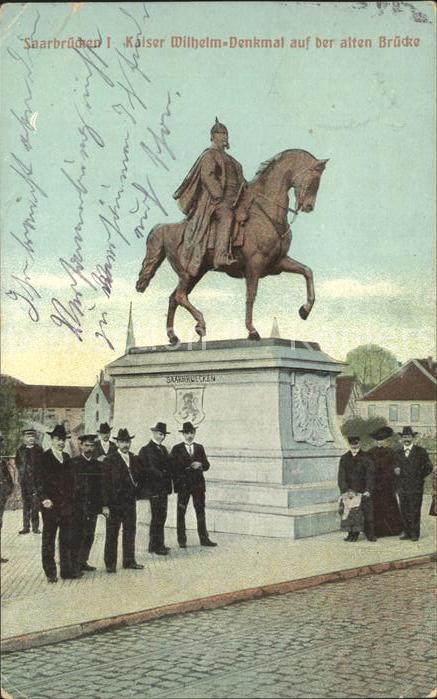 SAARBRueCKEN Saarland Kaiser Wilhelm Denkmal auf der alten Bruecke