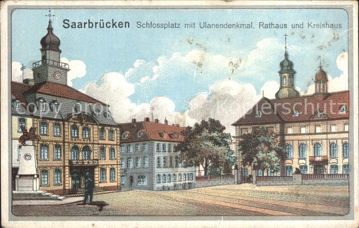SAARBRueCKEN Saarland Schlossplatz mit Ulanendenkmal Rathaus Kreishaus
