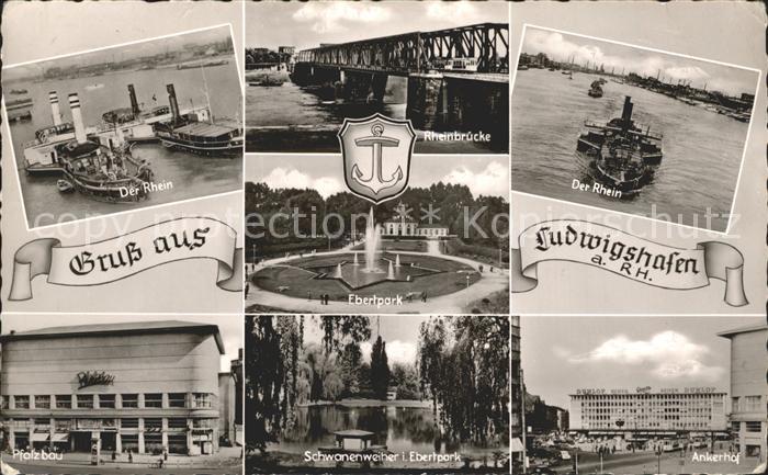 Ludwigshafen Rhein Rheinbruecke Ankerhof Ebertpark Pfalzbau