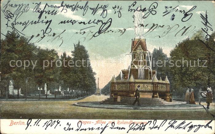 BERLIN CITY Sieges Allee Rolandbrunnen