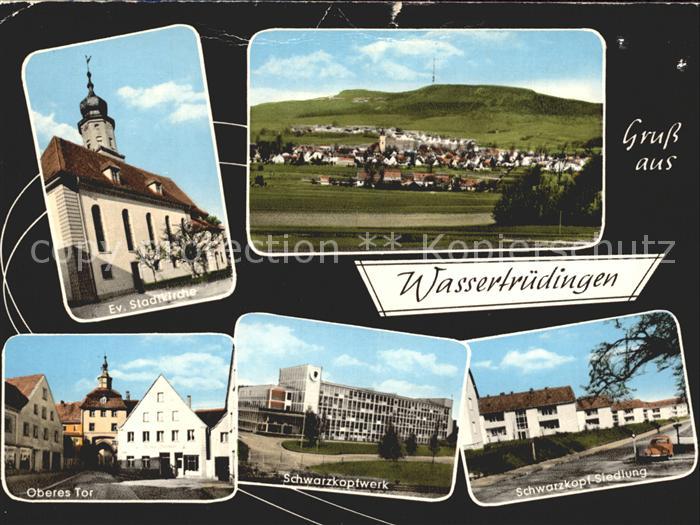 Wassertruedingen Evangelische Stadtkirche Schwarzkopf Siedlung Oberes Tor