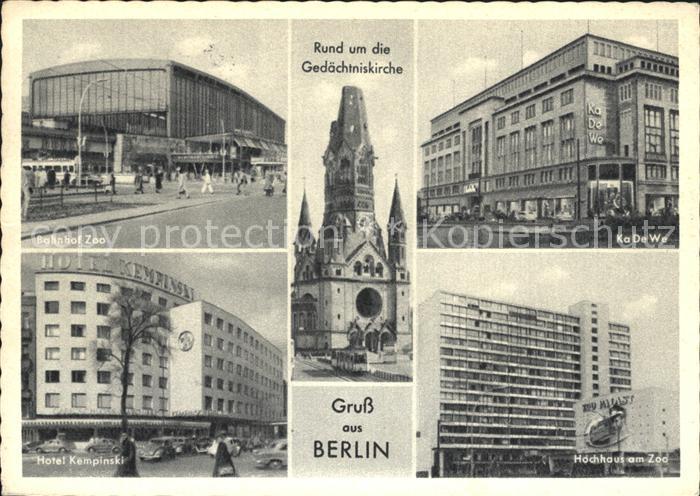 BERLIN CITY Bahnhof Zoo Hotel Kempinski Gedaechtniskirche