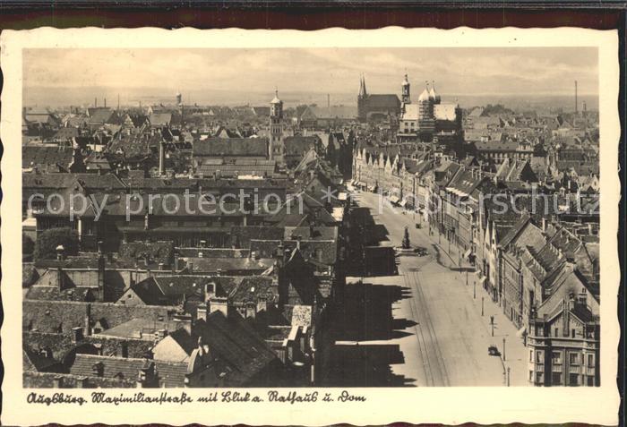 Augsburg Maximilianstrasse Rathaus Dom Bahnpost