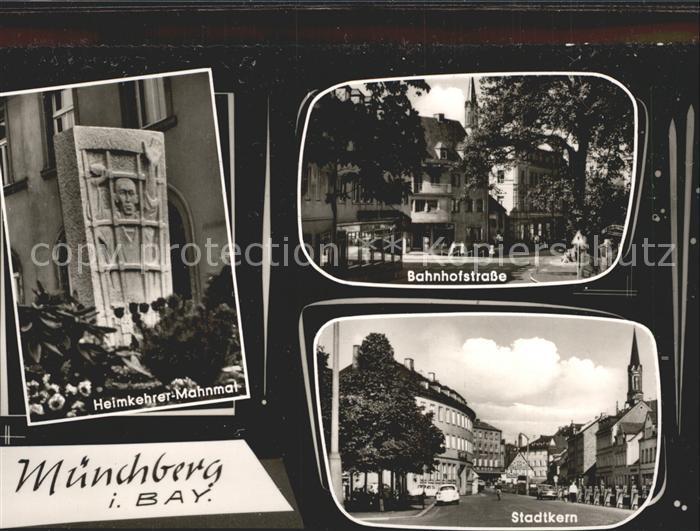 Muenchberg Oberfranken Heimkehrer Mahnmal Bahnhofstrasse Stadtkern