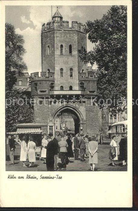 Koeln Rhein Severins Tor
