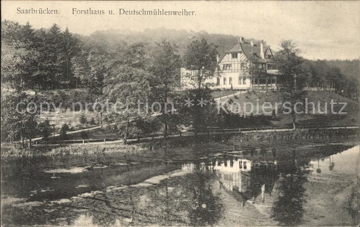 SAARBRueCKEN Saarland Forsthaus und Deutschmuehlenweiher