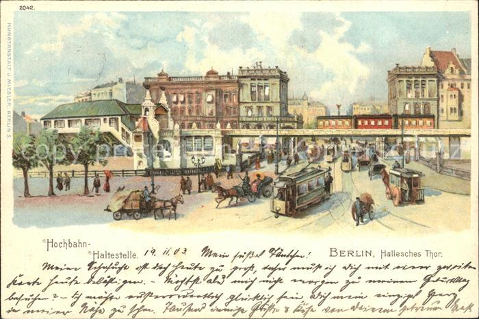 BERLIN  CITY Hochbahn Haltestelle Hallesches Thor Strassenbahn Pferdekutschen