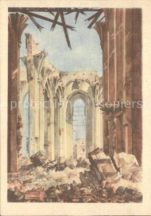 Muenchen Bayern 1944 zerstoertes Hauptschiff der Frauenkirche Kuenstlerkarte