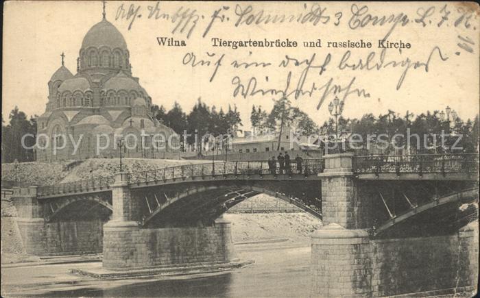 Wilna Wilno Tiergartenbruecke und russische Kirche