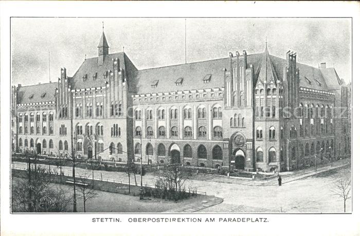 Stettin Szczecin Pommern Postdirektion am Paradeplatz