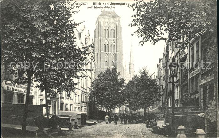 Danzig Westpreussen Blick von Jopengasse auf Marienkirche