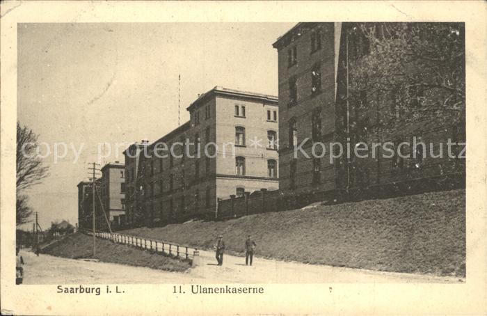 Saarburg Lothringen Ulanenkaserne