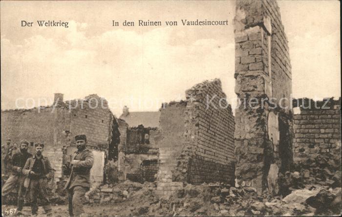 Vaudesincourt Ruienen im Weltkrieg