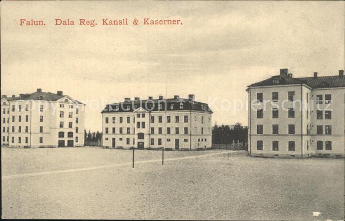 Falun Dalarnas Lan Dala Reg. Kansli Kaserner