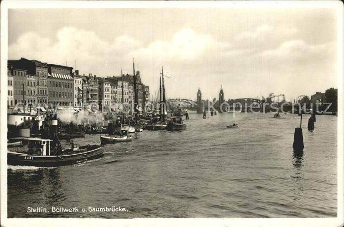 Stettin Szczecin Pommern Bollwerk und Baumbruecke